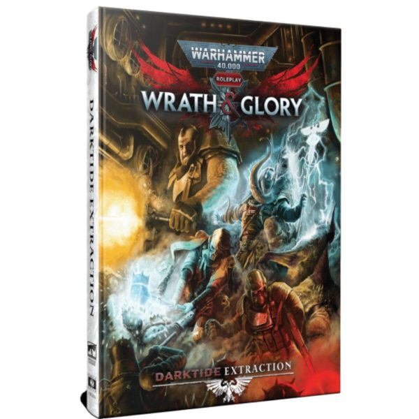 Warhammer 40 000: Wrath & Glory RPG - Darktide: Extraction (Pre-Order Deposit Required) Pre-order by: 12/09/2026