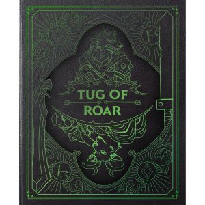 Tug of Roar (Pre-Order Deposit Required) Pre-order by: 10/04/2026