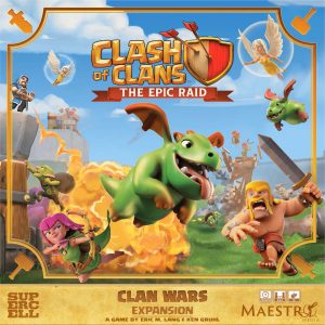 Clash of Clans: The Epic Raid - Clan Wars Expansion (Pre-Order Deposit Required) Pre-order by:  17/07/2026