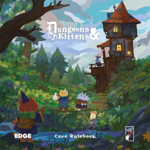 Dungeons & Kittens RPG - Core Rulebook (Pre-Order Deposit Required) Pre-order by: 19/06/2026
